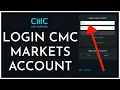 How To Login into CMC Markets Account Online 2023