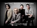 Yeni Türkü - Bana bir masal anlat baba (1995)