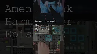 Performance Techniques PT108 - Amen Break Harmonizer Episode 2