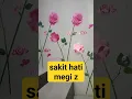 Lagu SAKIT HATI.                                      MEGI Z