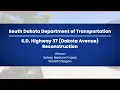 South Dakota DOT - S D Highway 37 Dakota Avenue Reconstruction