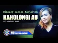 Download Lagu Bintang Panjaitan - HAHOLONGI AU (Remix Version) (Official Music Video)
