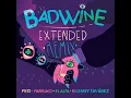 badwine (Extended Remix)