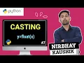 Casting In Python Type Cast Type Conversion Casting Of Variable In Hindi By Nirbhay Kaushik