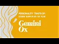 Gemini Ox The Ingenious Sarcastic Of The Chinese Western Zodiac