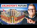 6 Projects That Will Transform Arlington VA Forever