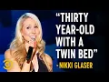 Weekend at Herpes - Nikki Glaser