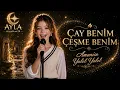 🍃 Çay Benim Çeşme Benim… Amanın Yalel Yalel 🎶 | Ayla – Hareketli Anadolu Rock Türkü Cover