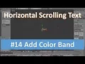 Horizontal Scrolling Text in Blender Add Colour band behind Scrolling Text