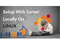 Installing Configuring WebServer Locally On Linux LAMP