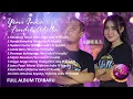 YENI INKA FT FENDIK ADELLA - MENDUNG TANPO UDAN || ADELLA FULL ALBUM TERBARU