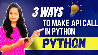 3 ways to make API calls in Python How we can make API call in Python
