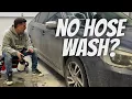 NASTY CAR NO HOSE A Rinseless Wash technique that works