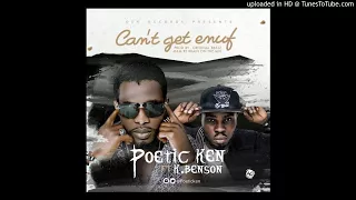 poetic ken can t get enuf ft k benson