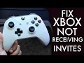 How To FIX Xbox Not Invites
