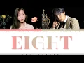 Download Lagu IU – 'EIGHT' (에잇) [Prod.\u0026Feat. SUGA] Lyrics [Color Coded_Han_Rom_Eng]