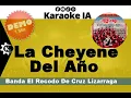 Banda El Recodo De Cruz Lizarraga - La Cheyene Del Año  - Karaoke