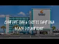 Comfort Inn Suites Daytona Beach Oceanfront Review - Daytona Beach United States of America