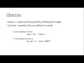 18MC009 Search for Targets in a Risky Environment using Multi Objective Optimisation