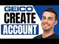 How To Create GEICO Account Step by Step 2025