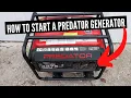 How To Start A Predator Generator