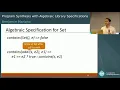 Program Synthesis with Algebraic Library Specifications