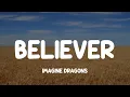 Download Lagu Imagine Dragons - Believer (Lyrics)