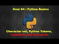 PYTHON PROGRAMMING IDENTIFIERS AND KEYWORDS