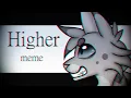 Higher meme Warrior Cats old