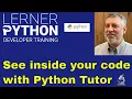 Visualizing your Python code with Python Tutor