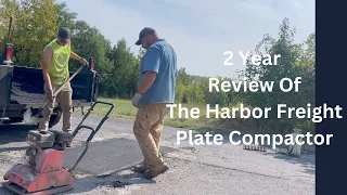 Harbor Freight Plate Compactor 2 Year Review - Hot Asphalt Patching