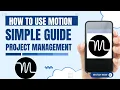 How To Use Motion App for Project Management