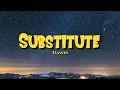 Download Lagu Substitute - Dawin | lyrics