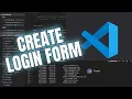 How to Create Login Form in Visual Studio Code 2025