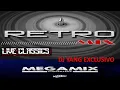 Download Lagu MIX RETRO CLASSIC (DJ YANG EXCLUSIVO)