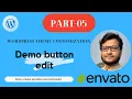 PART-05 WordPress Theme Customization Demo button edit Bangla Tutorial - 2022