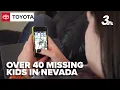 More than 40 children still missing in Nevada as families face holiday heartache