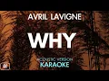 Lagu Avril Lavigne - Why (Karaoke/Acoustic Version)