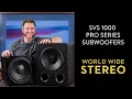 SVS SB-1000 Pro Vs PB-1000 Pro Subwoofers Review 2021 Powered Subwoofers