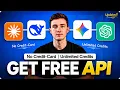 Get Free API Keys for Any AI Model Get Unlimited AI Credits Claude OpenAI Gemini 2026 Updated