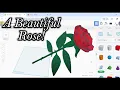 Tinkercad Design Tutorial Amazing Stemmed Rose New