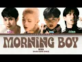 SEEN - Morning Boy (Color Coded Lyrics) #seeenbyseen