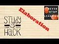 Study Hack Elaboration Study Skills 2018