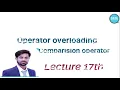 Operator Overloading Comparison operator object Oriented Programming in C Lecture No 17