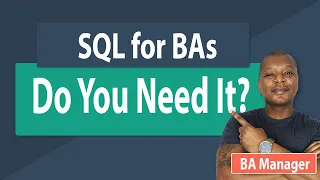 What is SQL and How Business Analysts Use It