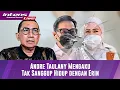 Download Lagu BREAKING NEWS! Andre Taulany Akui Sudah Tak Sanggup dengan Erin, Minta Anak\
