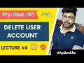 Lecture Rest API to Delete user Account using PHP ApiSeekho