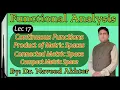 Lec 17 Functional Analysis