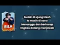 Bila - Aku Jeje (Lirik) 🎧
