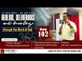 Download Lagu Day 102/365 | Bro. Raghu | Healing Deliverance \u0026 Anointing through the Word of God